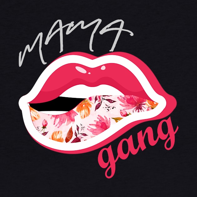 mama gang by HAIFAHARIS